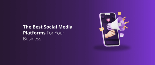 Social Media Platforms For Business