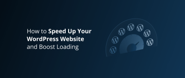 How to Speed Up Your WordPress Website and Boost Loading 2