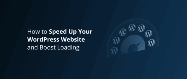 How to Speed Up Your WordPress Website and Boost Loading 2