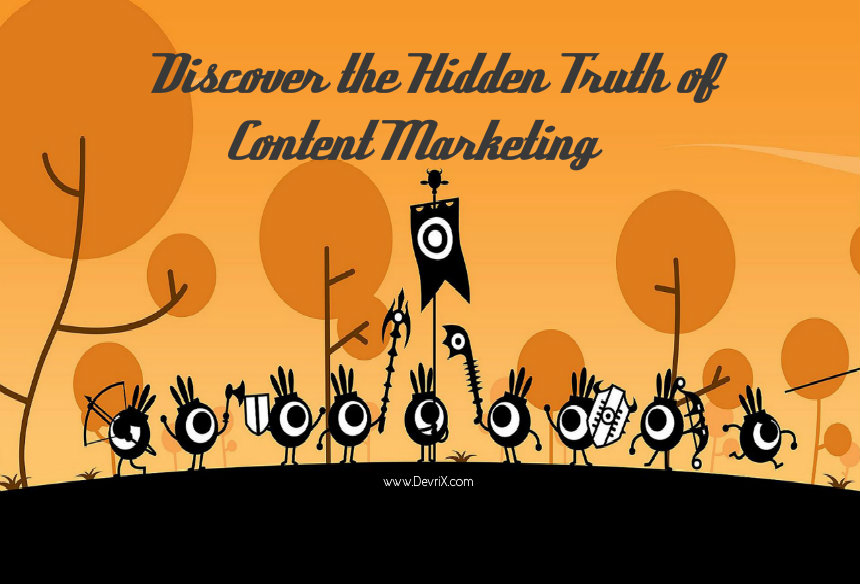Content Isn’t Everything: Discover the Hidden Truth of Content Marketing