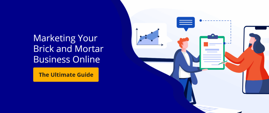 The Ultimate Guide to Marketing Your Brick and Mortar Business Online