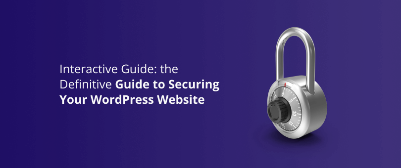 Interactive Guide_ the Definitive Guide to Securing Your WordPress Website