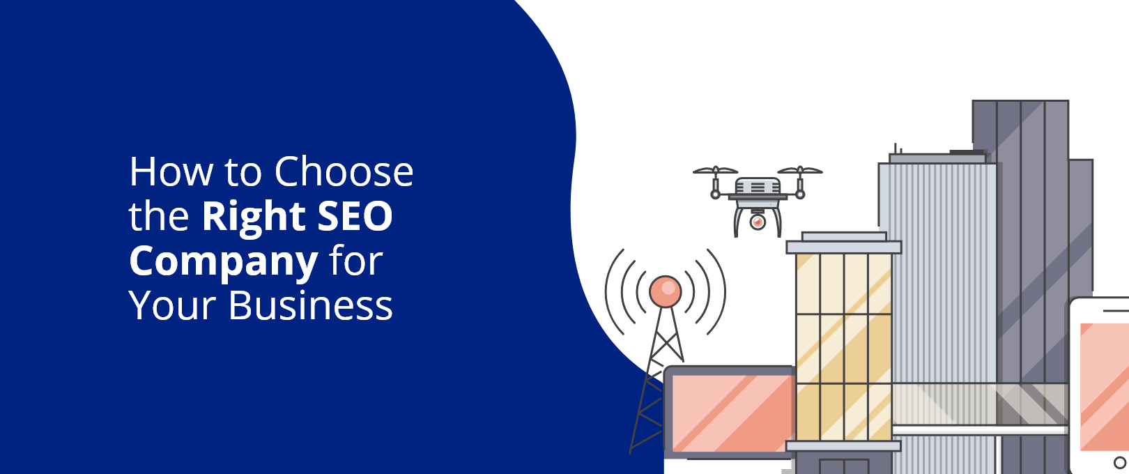 How to Choose the Right SEO Company for Your Business - DevriX