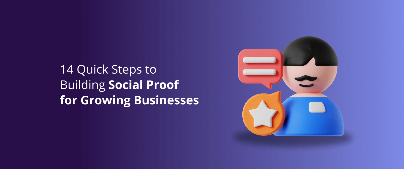 14 Quick Steps to Building Social Proof for Growing Businesses DevriX