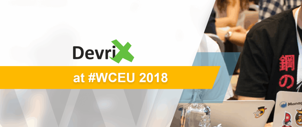 The DevriX Team at WordCamp Europe 2018