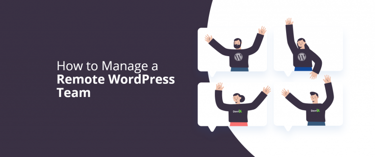 How to Manage a Remote WordPress Team