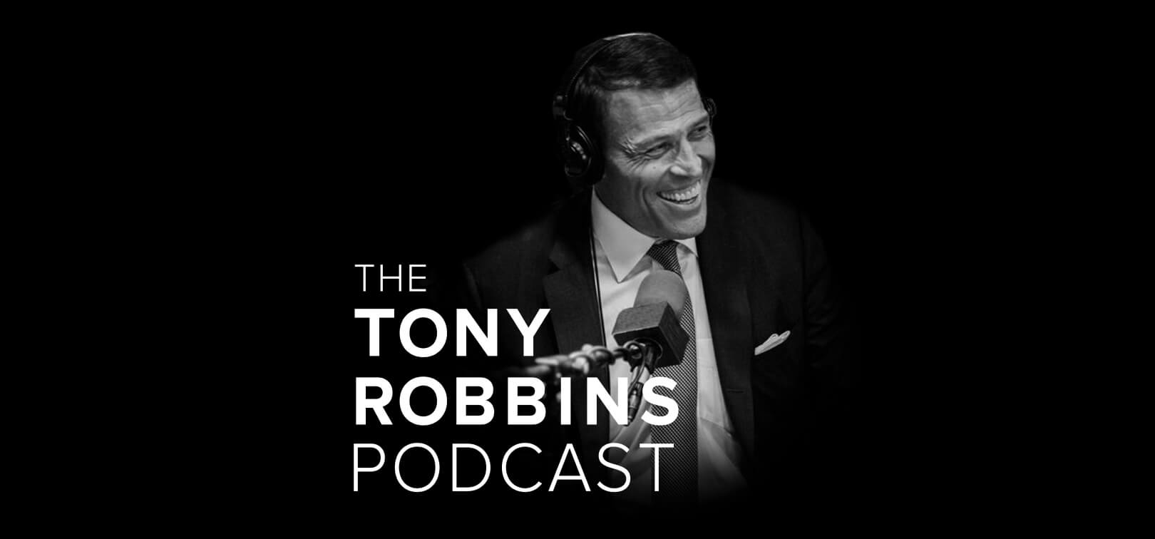 The Tony Robbins Podcast