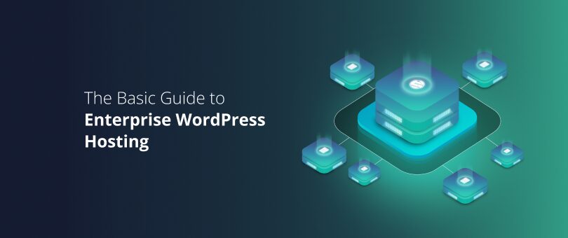 Enterprise WordPress Hosting