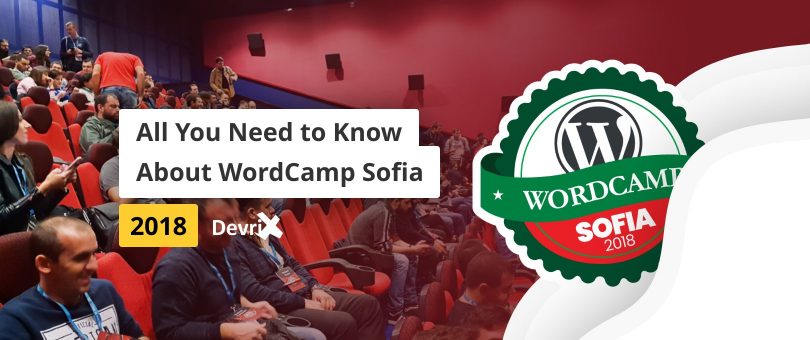 All You Need to Know About WordCamp Sofia 2018