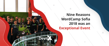 Nine Reasons WordCamp Sofia 2018 was an Exceptional Event