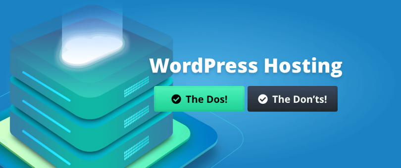dos and don't wordpress hosting