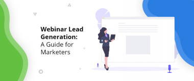 Webinar Lead Generation A Guide for Marketers