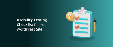 Usability Testing Checklist for Your WordPress Site