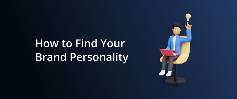 How to Find Your Brand Personality