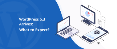 WordPress 5.3 Arrives What to Expect