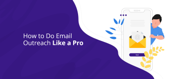 How to Do Email Outreach Like a Pro