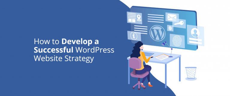 How to Develop a Successful WordPress Website Strategy@2x
