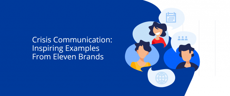 Crisis-Communication-Inspiring-Examples-From-Eleven-Brands@2x