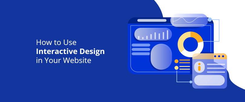 How to Use Interactive Design in Your Website