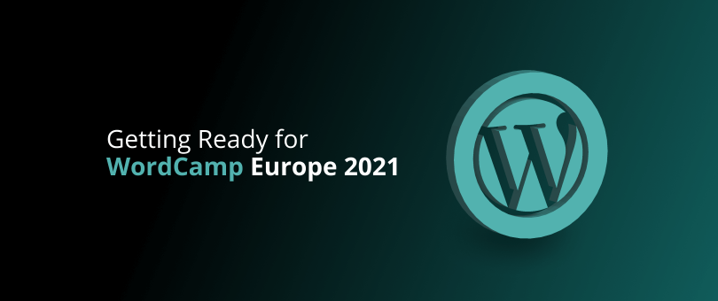 Getting Ready for WordCamp Europe 2021