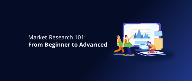 Market Research 101_ From Beginner to Advanced