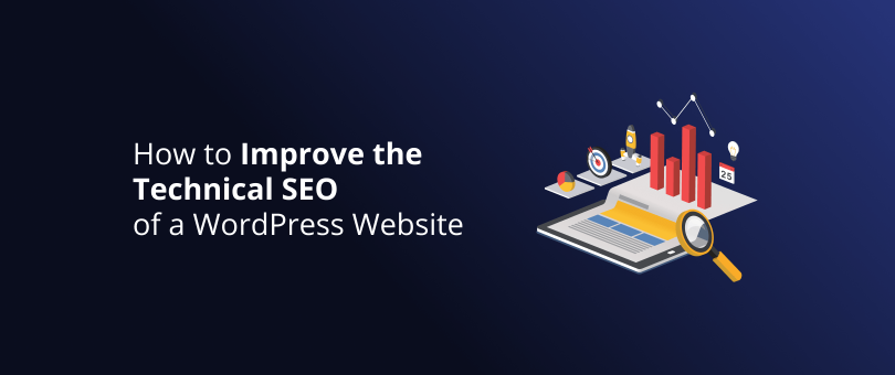 How to Improve the Technical SEO of a WordPress Website