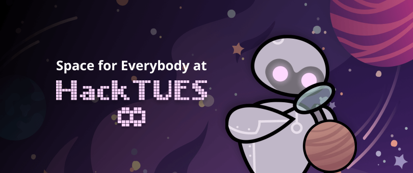 Space for Everybody at Hack TUES Infinity