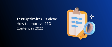 0. Featured Image - TextOptimizer Review How to Improve SEO Content in 2022
