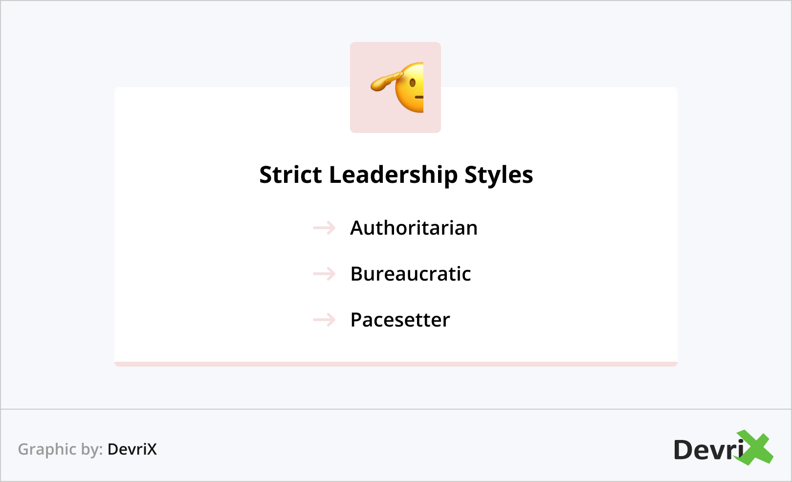 Strict Leadership Styles