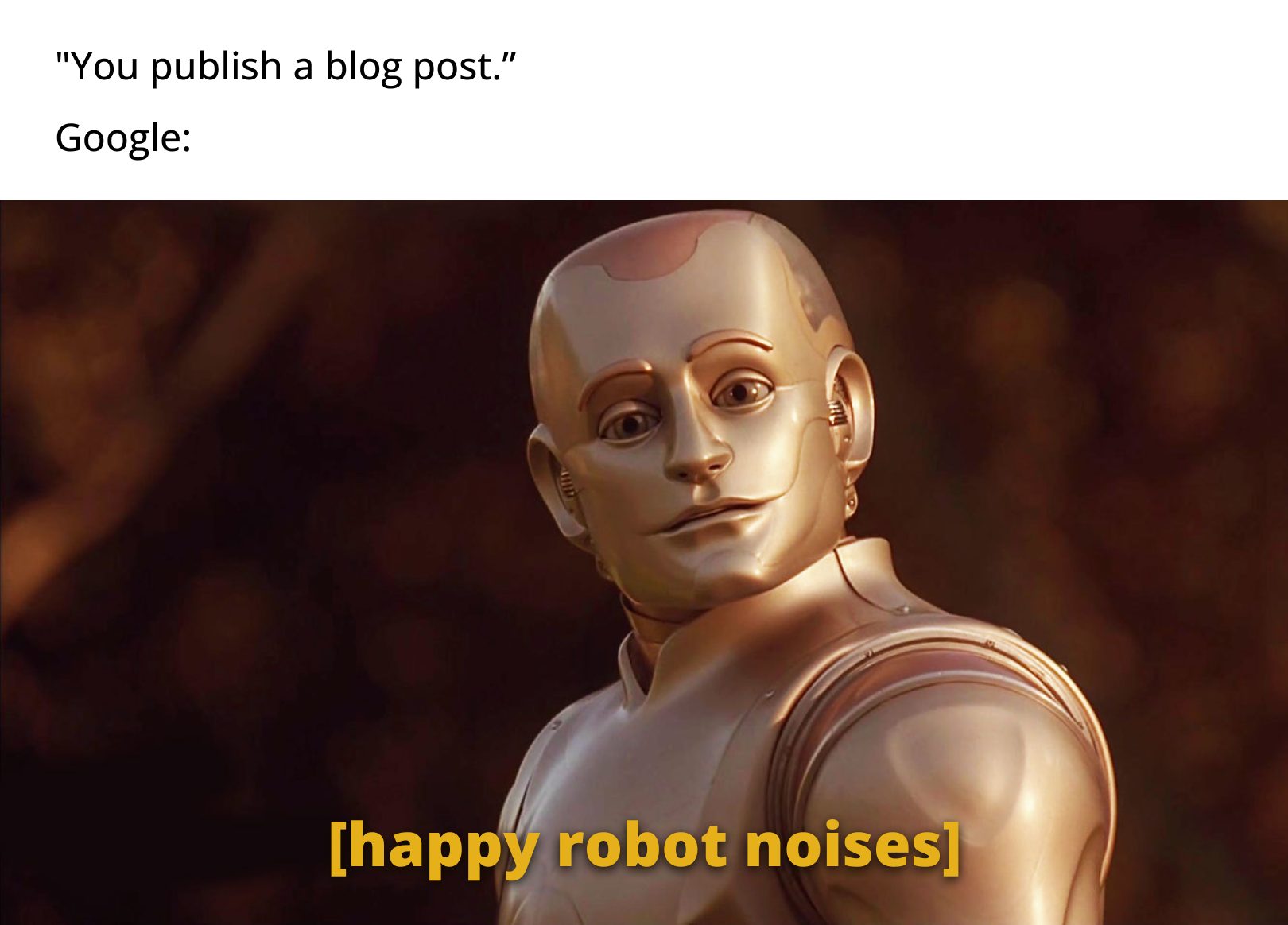 All About Making the Robots Happy