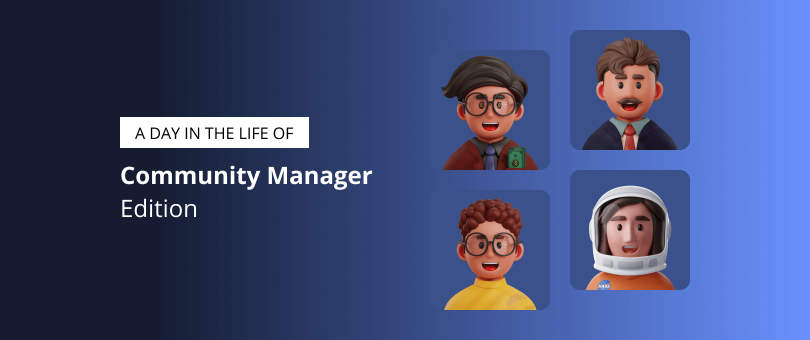 A day in the life of a community manager featured image
