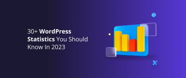 30+ WordPress Statistics You Should Know In 2023
