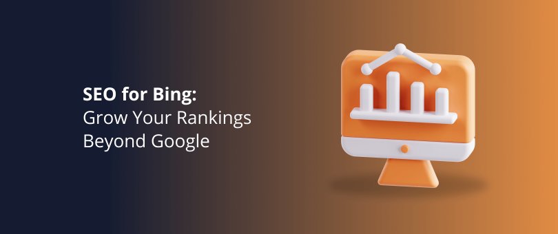 SEO for Bing_ Grow Your Rankings Beyond Google