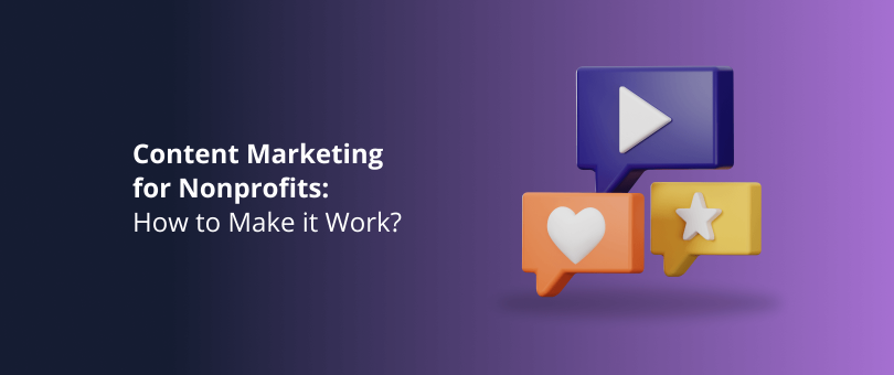 Content Marketing for Nonprofits_ How to Make it Work
