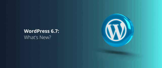 WordPress 6.7 Featured image