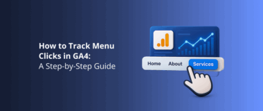 How to Track Menu Clicks in GA4