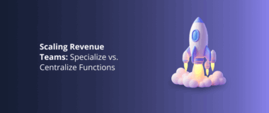 Scaling Revenue Teams