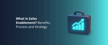 What is Sales Enablement_ Benefits, Process and Strategy