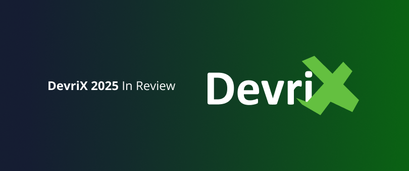 DevriX 2025 In Review