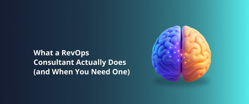 What a RevOps Consultant Actually Does (and When You Need One) Featured Img