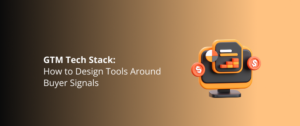 GTM Tech Stack for PE Portfolio Companies: Designing Tools Around Buyer Signals